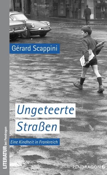 Lesung: Gérard Scappini - „Ungeteerte Straßen“