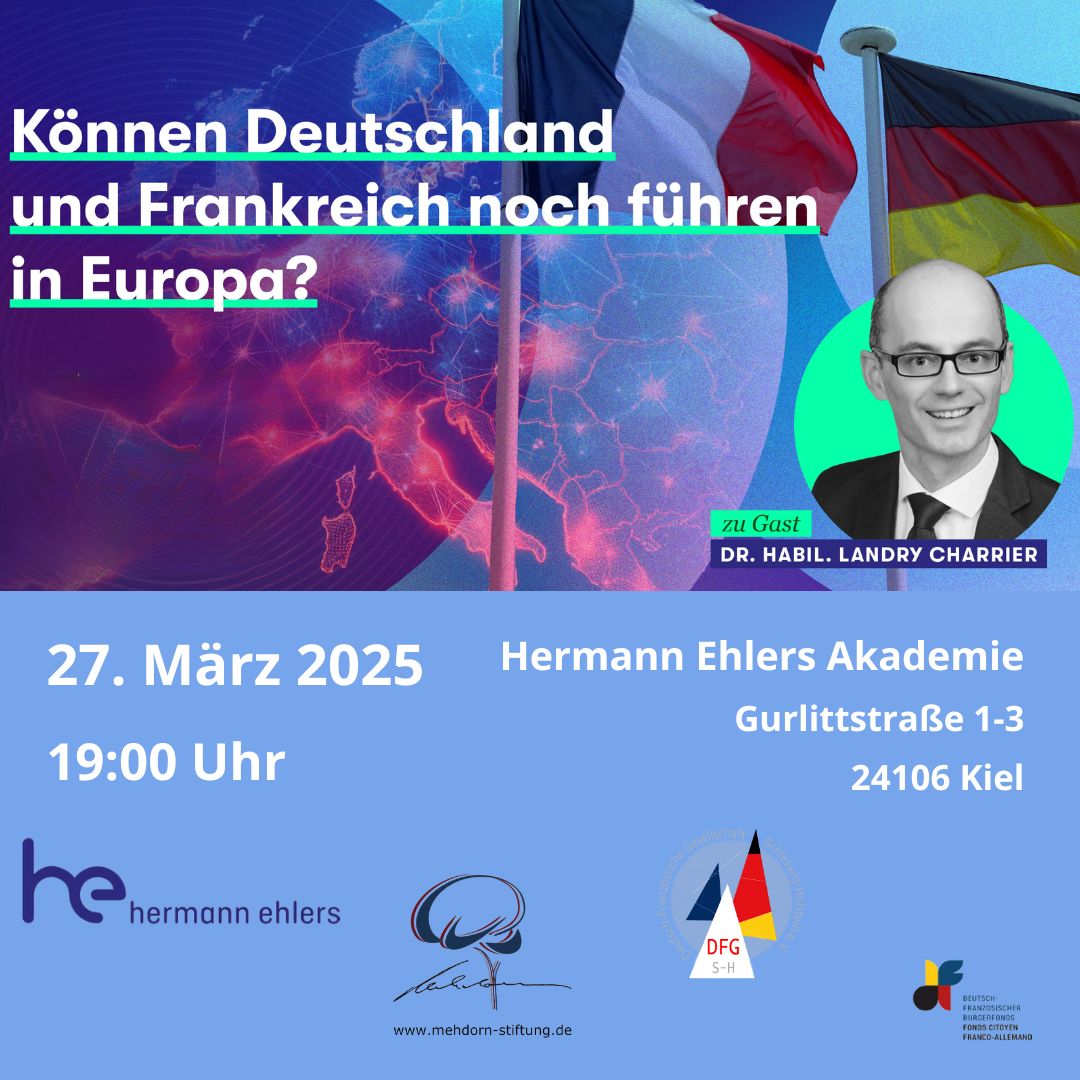 "Können Deutschland und Frankreich noch führen in Europa?" - Vortrag und Diskussion