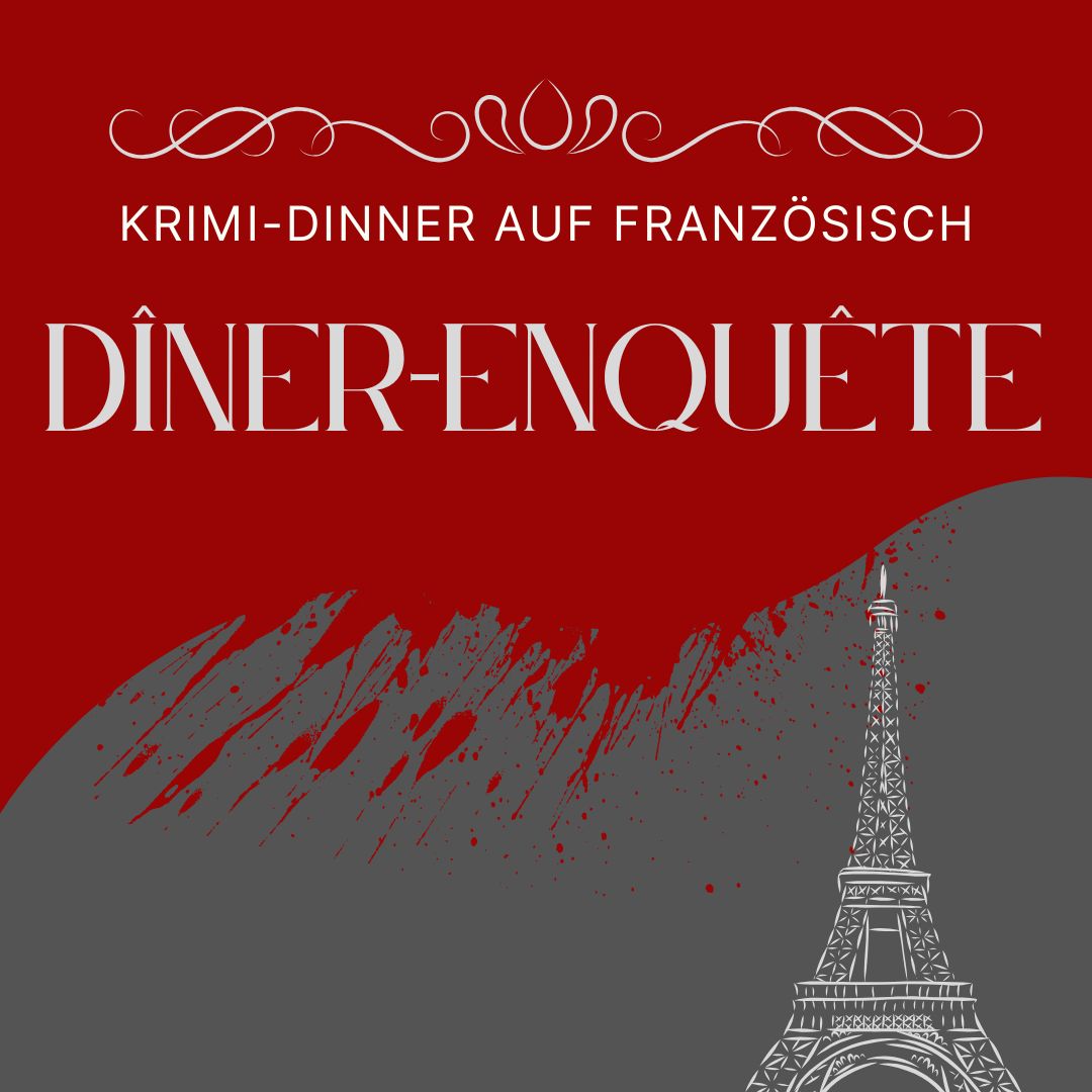 Dîner-enquête : Krimi-Dinner auf Französisch